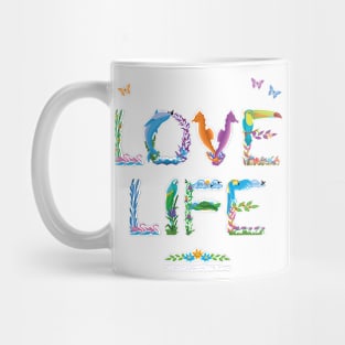 Love Life - Tropical wordart Mug